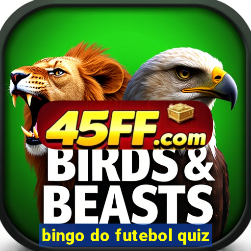 bingo do futebol quiz